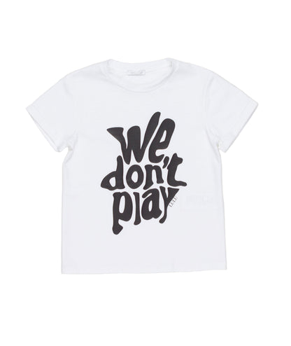 Lulu GirlGraphic T-Shirt with ÒWe DonÕt PlayÓ Print White / 8Y